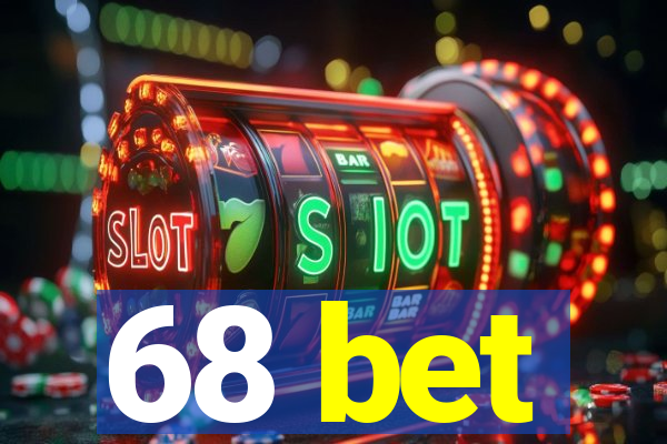 68 bet